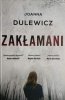 ZAKŁAMANI. JOLANTA DULEWICZ